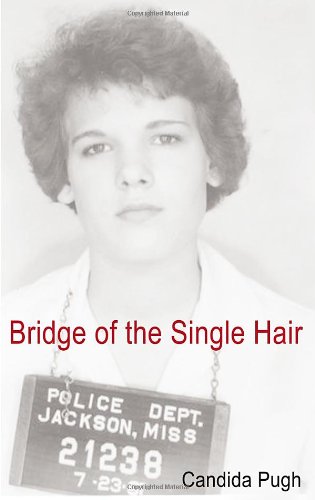 9781936782284: Bridge of the Single Hair