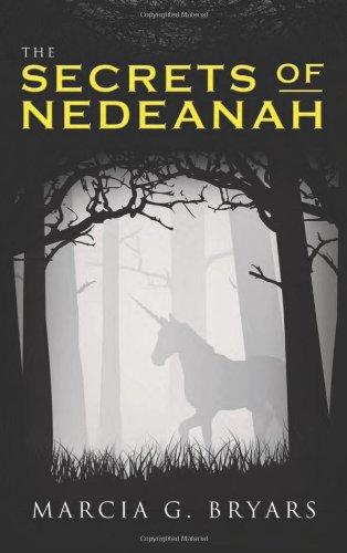 Stock image for The Secrets of Nedeanah for sale by books4u31