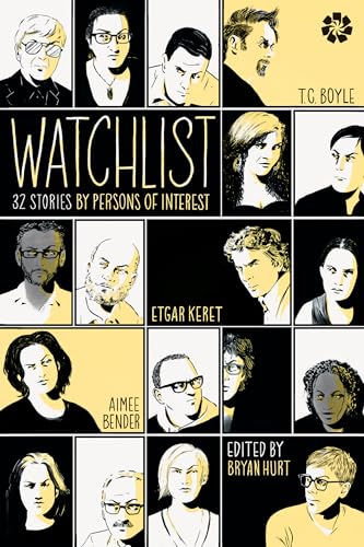 Stock image for Watchlist: 32 Stories by Persons of Interest for sale by SecondSale