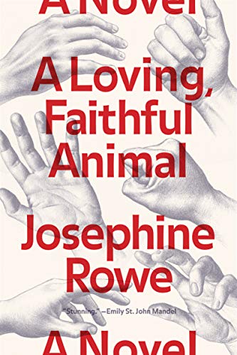 Beispielbild fr A Loving, Faithful Animal : A Novel zum Verkauf von Better World Books