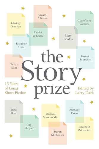 9781936787630: The Story Prize: 15 Years of Great Short Fiction