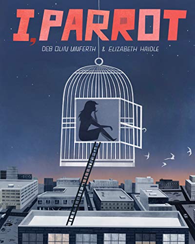 Stock image for I, Parrot: A Graphic Novel for sale by SecondSale