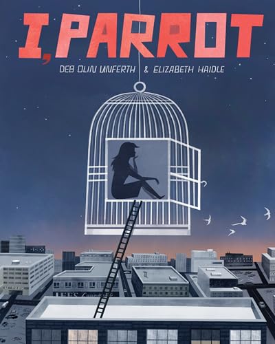 Stock image for I, Parrot : A Graphic Novel for sale by Better World Books: West