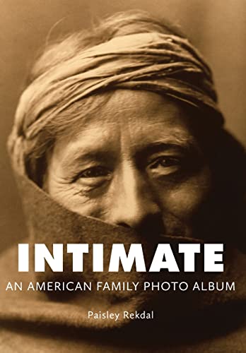 Stock image for Intimate: An American Family Photo Album for sale by ThriftBooks-Atlanta