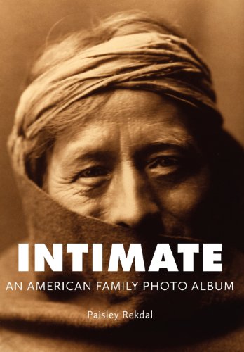 9781936797080: Intimate: An American Family Photo Album (Tupelo Press Lineage)