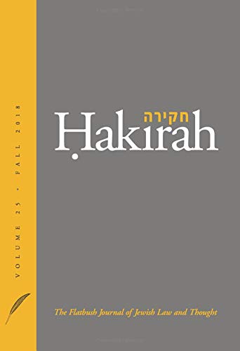 9781936803149: Hakirah: The Flatbush Journal of Jewish Law and Thought: Volume 25