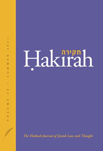 Beispielbild fr Hakirah: The Flatbush Journal of Jewish Law and Thought (Volume 30) zum Verkauf von Ergodebooks