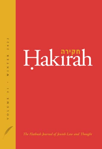 Beispielbild fr Hakirah: The Flatbush Journal of Jewish Law and Thought (Volume 31) zum Verkauf von Better World Books