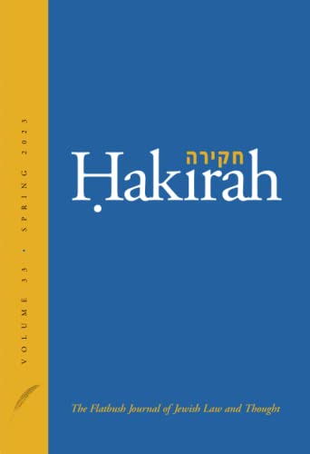 Stock image for Hakirah: The Flatbush Journal of Jewish Law and Thought (Volume 33) for sale by ZBK Books