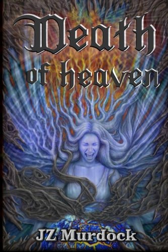 Stock image for Death of Heaven for sale by Ergodebooks