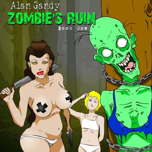 Imagen de archivo de Zombie's Ruin: Book One a la venta por Revaluation Books