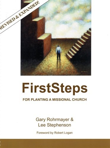 9781936812233: First Steps For Planting A Missional Church - Revised & Expanded