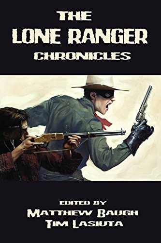 9781936814237: The Lone Ranger Chronicles