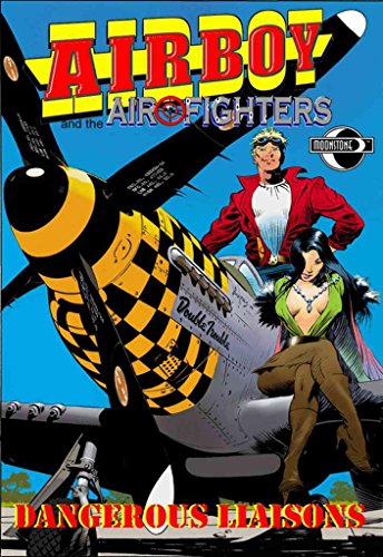 9781936814381: Airboy and the Airfighters: Dangerous Liaisons