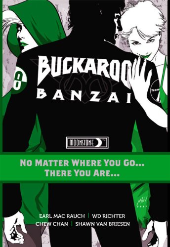 Stock image for Buckaroo Banzai Tp Vol 02 No Matter Where You Go for sale by Russell Books