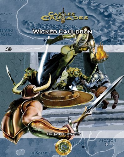 Beispielbild fr Castles & Crusades A3 The Wicked Cauldron zum Verkauf von Half Price Books Inc.