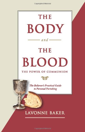 9781936824182: The Body and The Blood: The Power of Communion