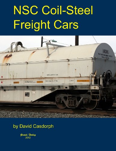 Imagen de archivo de NSC Coil-Steel Freight Cars a la venta por Revaluation Books