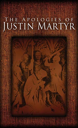Stock image for The Apologies of Justin Martyr for sale by Lucky's Textbooks