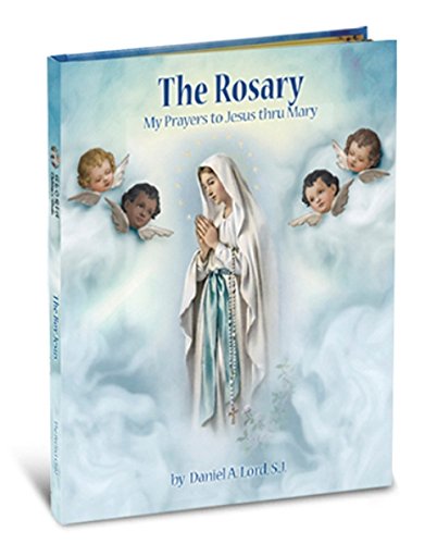 Stock image for The Rosary: My Prayers to Jesus Through Mary (Gloria Stories) for sale by SecondSale