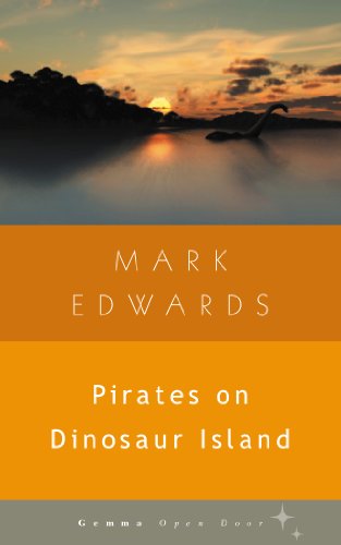 Imagen de archivo de Pirates on Dinosaur Island (Gemma Open Door) a la venta por WorldofBooks