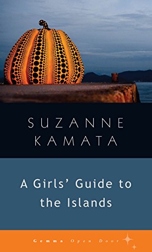 Beispielbild fr A Girls' Guide to the Islands zum Verkauf von Better World Books