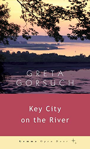 Beispielbild fr Key City on the River (Gemma Open Door) zum Verkauf von medimops