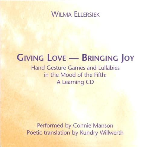 Stock image for Giving Love, Bringing Joy A Learning CD for sale by PBShop.store UK