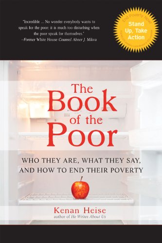 Stock image for The Book of the Poor: Who They Are, What They Say, and How To End Their Poverty for sale by HPB-Emerald