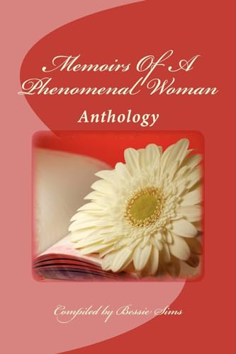 Stock image for Memoirs Of A Phenomenal Woman: Anthology Project for sale by Lucky's Textbooks