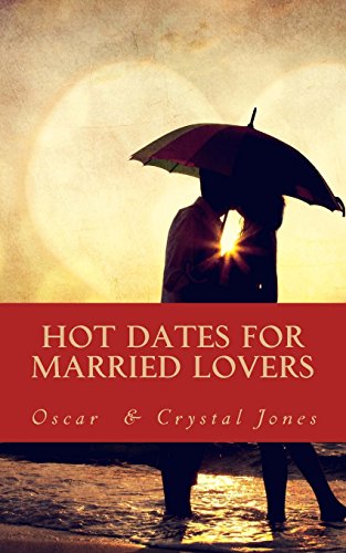 Stock image for Hot Dates for Married Lovers for sale by PBShop.store US