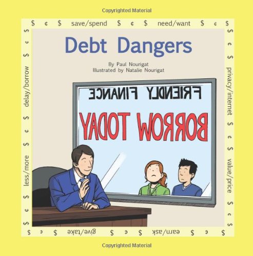 Stock image for Debt Dangers: a book in the series Marvels of Money . for kids for sale by Big River Books