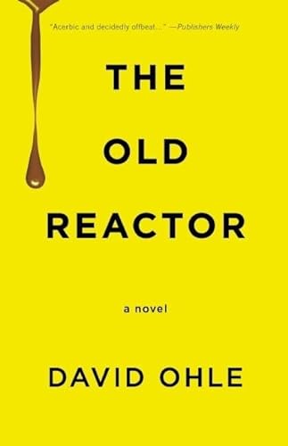 9781936873562: The Old Reactor