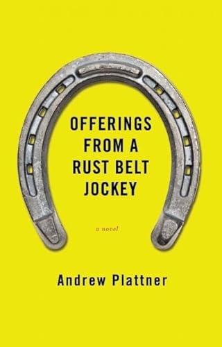 Stock image for Offerings from a Rust Belt Jockey for sale by Better World Books