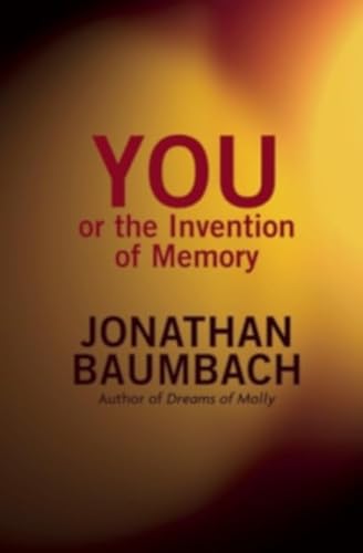 Stock image for You, or the Invention of Memory for sale by Bookmans