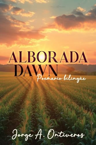 Stock image for Alborada - Dawn Poemario Bilinge for sale by GreatBookPrices