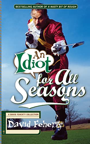 Stock image for An Idiot for All Seasons for sale by Your Online Bookstore