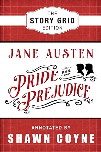 Stock image for Pride and Prejudice: The Story Grid Edition for sale by Lakeside Books