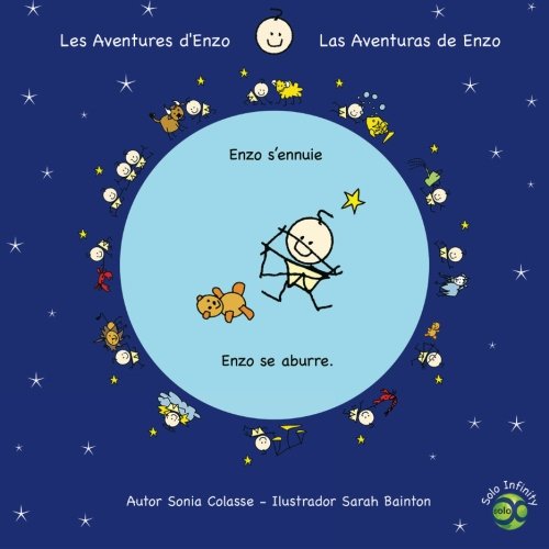 Stock image for Enzo se aburre/Enzo s'ennuie: Las aventuras de Enzo/Les aventures d'Enzo: Volume 8 for sale by Revaluation Books