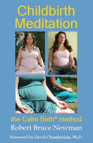 Beispielbild fr Childbirth Meditation: The Calm Birth Method zum Verkauf von HPB-Diamond