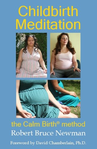 Stock image for Childbirth Meditation: The Calm Birth Method for sale by HPB-Diamond