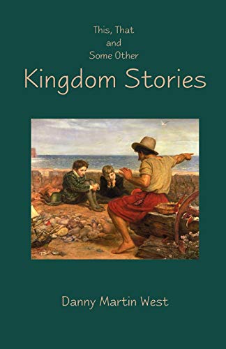 Beispielbild fr This, That and Some Other Kingdom Stories zum Verkauf von PBShop.store US