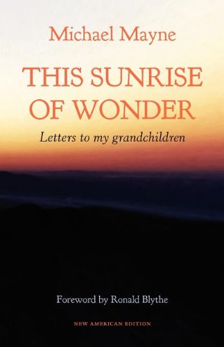 Beispielbild fr This Sunrise of Wonder : Letters to My Grandchildren zum Verkauf von Better World Books