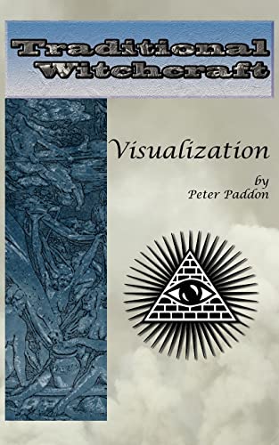 Stock image for Traditional Witchcraft: Visualization: Simple exercises to develop your visualization skills for sale by Save With Sam