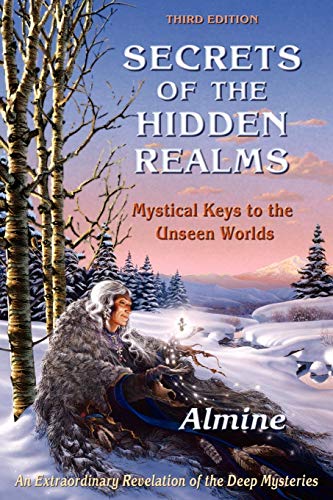 9781936926381: Secrets of the Hidden Realms, Mystical Keys to the Unseen Worlds (3rd edition)