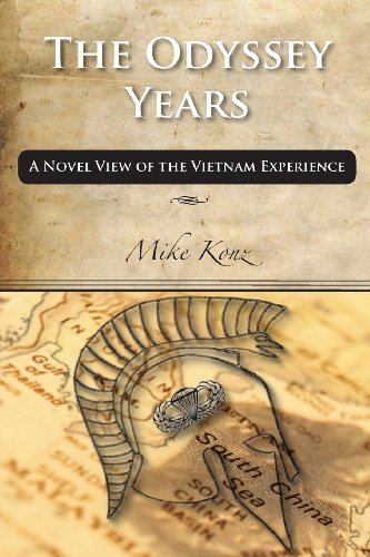 Stock image for The Odyssey Years : A Novel View of the Vietnam Experience for sale by Better World Books