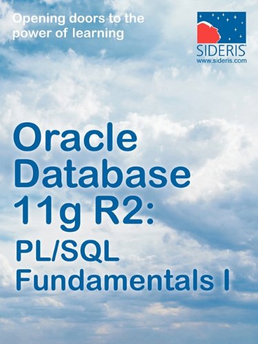 9781936930043: Oracle Database 11g R2: PL/SQL Fundamentals I