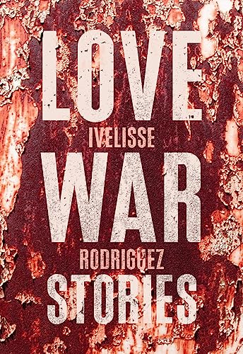 Beispielbild fr Love War Stories zum Verkauf von BooksRun