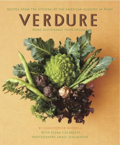 Stock image for Verdure: Vegetable Recipes from the Kitchen of the American Academy in Rome, Rome Sustainable Food Project for sale by Bookplate