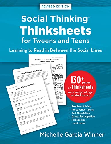 Social Thinking Worksheets for Tweens and Teens Learning to Read in-Between the Social Lines (9781936943005) by Michelle Garcia Winner